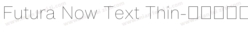 Futura Now Text Thin字体转换